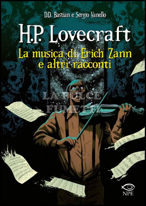 H. P. LOVECRAFT - LA MUSICA DI ERICH ZANN E ALTRI RACCONTI